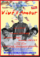 Affiche théâtre "Vive l'Amour"